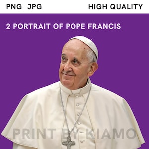 Pope Francis Clipart PNG & JPG, Catholic Church Religious Portrait Download, Papal Laser Cut File for Crafts and DIY