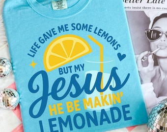 Life Gave Me Lemons But My Jesus Made Lemonade PNG, Christian Summer Shirt Sublimation, Inspirational Faith Quote PNG, Cute Pastel Design
