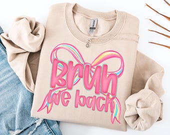 Bruh We Back PNG Teacher Back to School Sublimation Design Preppy Glitter Graphic Digital Download, First Day of School Shirts, Teacher Gift