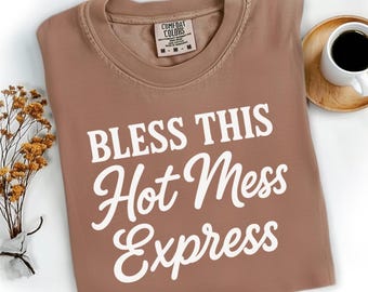 Bless This Hot Mess Express PNG, Funny Christian Mom Shirt Design, Bible Verse Shirt PNG, Faith-Based Humor, Jesus Retro Aesthetic PNG