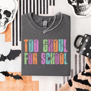Too Ghoul for School PNG, Funny Halloween PNG, Cute Girly Fall Shirt Design, Trendy Coquette Retro Spooky PNG, Preppy Halloween Png