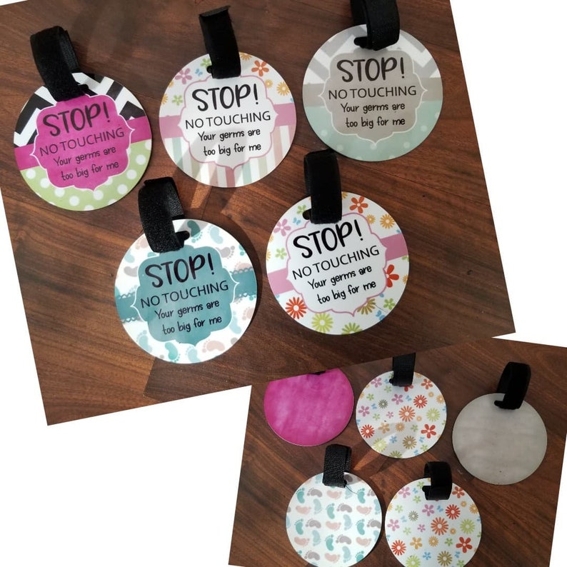 STOP No Touching Your Germs Are Too Big for Me BABY Carseat Tag for