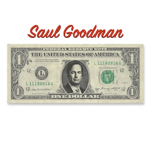 Dollaro di Saul Goodman. Banconota da un dollaro personalizzata di Better Call Saul. Arte di Breaking Bad. Souvenir di Breaking Bad. Replica di denaro di scena personalizzata.