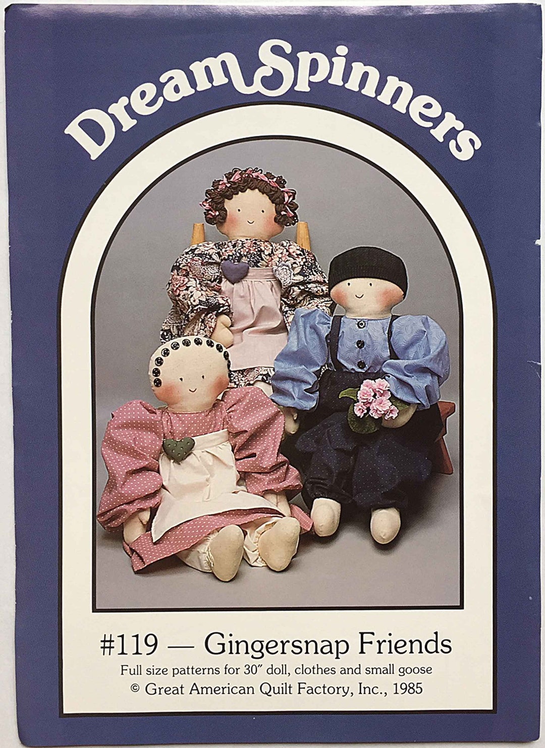 Dream Spinners Gingersnap Friends Doll Pattern 119 Great American Quilt