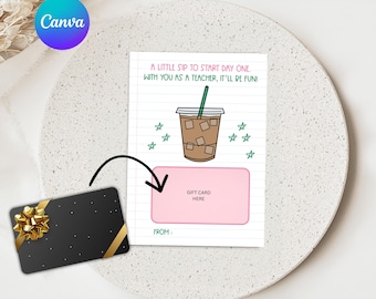 First Day of School Gift Card Holder Printable, Teacher Coffee Lover Appreciation Gift, Editable Teacher 1st Day School Gift Card Holder