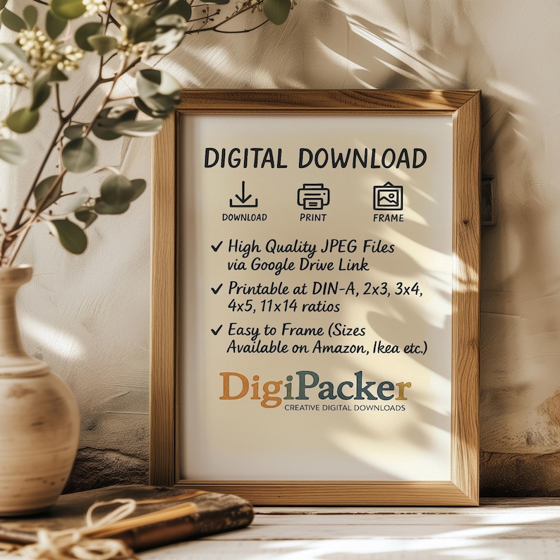 May include: A framed print with the text "DIGITAL DOWNLOAD" and icons for download, print, and frame. The text below lists features like high-quality JPEG files, printable sizes, and easy framing. The DigiPacker logo is at the bottom.