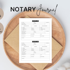 May include: A notary journal with the title "NOTARY Journal" in a handwritten font. The journal is on a wooden tray with a brown envelope. The journal has a black and white layout with fillable fields. The image also includes the text "3 SIZES" and "INSTANT DOWNLOAD".