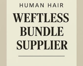 Human Hair Weftless Supplier