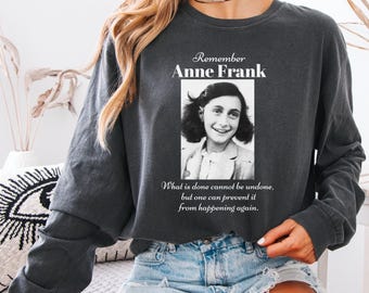 アンネ・フランクを偲ぶ長袖Tシャツ｜歴史的教訓、人権に関する名言入りシャツ