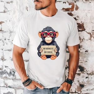 Mens Funny T-Shirt Sarcastic Humor Quote Graphic Monkey Tee Shirt, Gift for Animal Lovers Birthday Present for Friend Father&#39;s Day Gift Idea