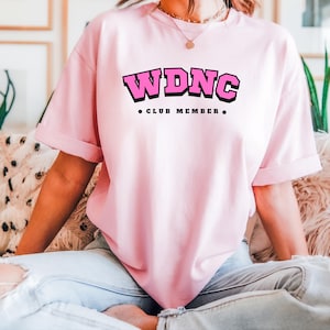 Comfort Colors We Do Not Care Club T-shirt, Perimenopause Menopause WDNC Social Club Shirt, Trendy Gift for Lady Friends with Menopause