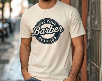 Ce n'est pas un t-shirt de barbier ordinaire : t-shirt en jersey unisexe
