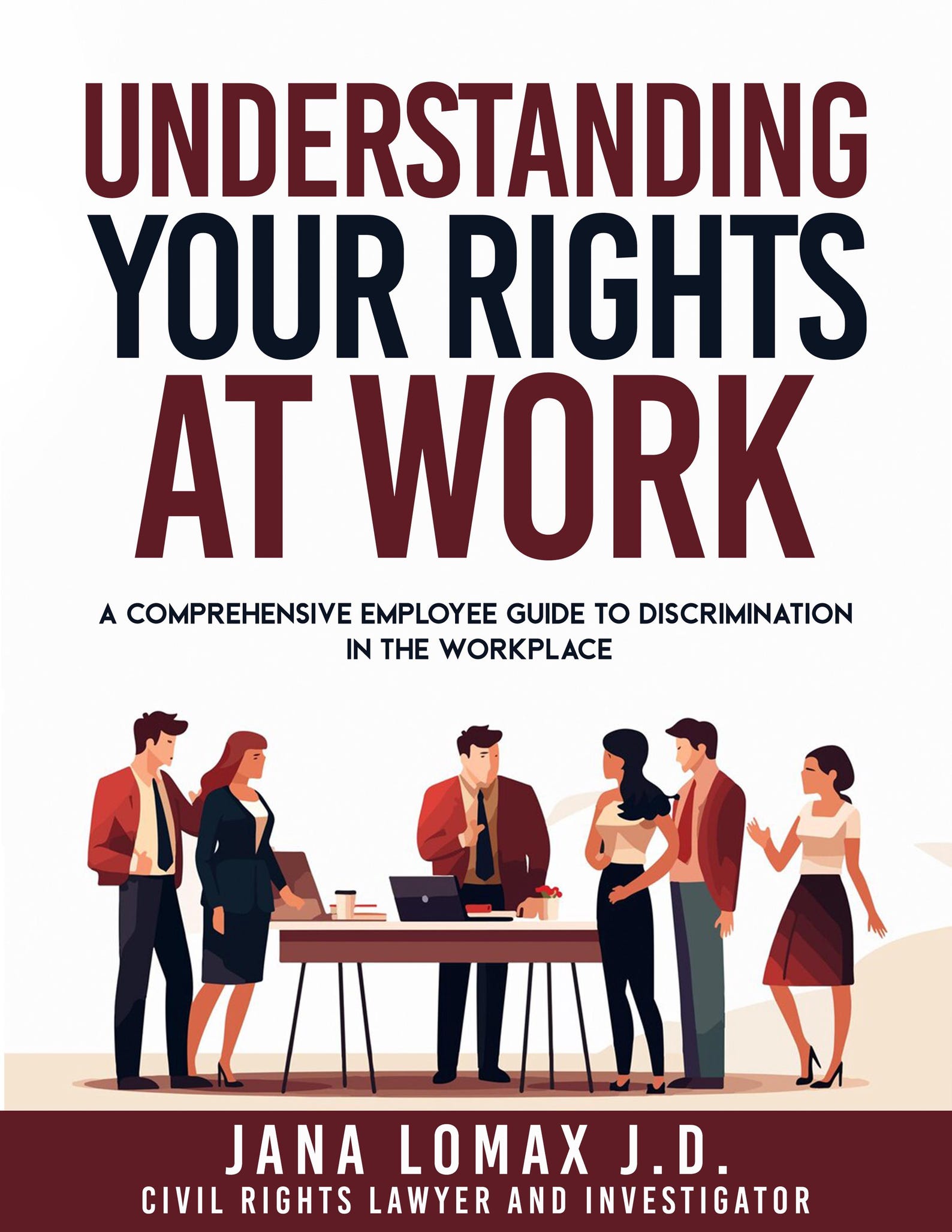 Employee Rights Guide: Workplace Discrimination Handbook (ADA, FMLA ...
