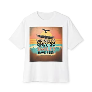 Wrinkles Only Go Where Smiles Have Been T-Shirt  Jimmy Buffett Quote  Beach Parrot Design  Coastal Inspirational Tee  Jimmy Buffett T-Shirt