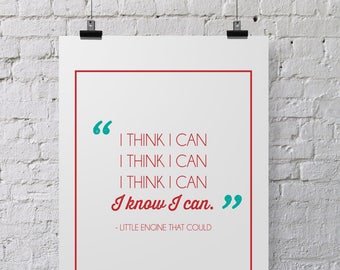 Kids Quote Printable - 8x10 Instant Digital Download - I think I Can Little Engine that Could