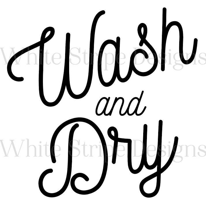 Wash and Dry Svg,pdf Clipart Digital File Cut File, Cricut Cut File