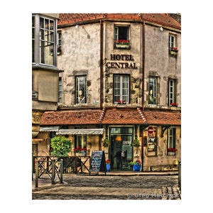 Fine Art Digital Print of Hotel Central in the French Wine Village of Beaune in Burgundy France