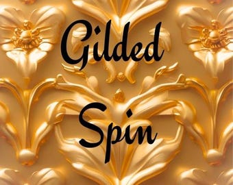 Gilded Spin Add-on