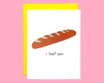 Loaf You Risograph Card