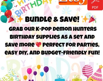 K-pop Demon Hunters Birthday Party Decorations Bundle | 8 Printable Supplies + FREE Huntrix Trio Stickers | Editable DIY Party Decorations