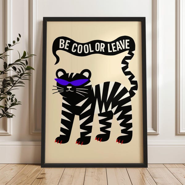 Impresión digital "Be Cool or Leave": arte mural con frase divertida sobre gatos, póster retro con gafas de sol, decoración animal en blanco y negro para el hogar o la oficina.