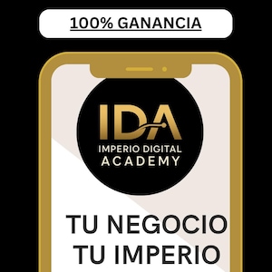 Academia de negocios digitales desde casa/ IDA/ Imperio Digital Academy/Curso online