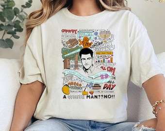 Schmidt Quotes T-Shirt, New Girl Show Tee, Funny New Girl Show Themed Shirt, Anniversary Tee For Fan, Cute New Girl Shirt, New Girl Mood Tee