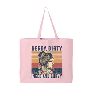 Nerdy Dirty Inked and Curvy Tote Bag, Women Bag, Funny Tote For Curvy Girls, Boss Babe Bag, Book Reader Tote, Bookish Bag, Booktok Bag