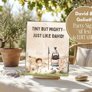 Puede incluir: Un letrero rectangular con una ilustración de dibujos animados de David y Goliath, el texto "TINY BUT MIGHTY - JUST LIKE DAVID!" y una superposición circular que dice "David & Goliath Party Signs *All Text* is EDITABLE!" en blanco y oro.