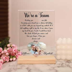 Personalized Couple Photo Acrylic Plaque, We&#39;re a Team Meeting You Was Fate, Custom Anniversary, Wedding Valentine&#39;s Day Gift for Him Her