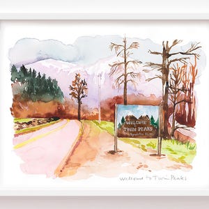 Welcome to Twin Peaks illustration print, Watercolor painting, Pop culture wall art, Twin Peaks poster, TV show art, Twin Peaks landscape