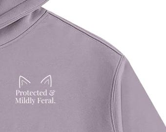 Protected & Mildly Feral - Oversized Fleece Sweatshirt