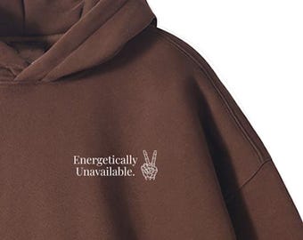 Energetically Unavailable - Oversize Fleeced Hoodie
