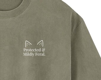 Protected & Mildly Feral - Oversized Cotton T-Shirt