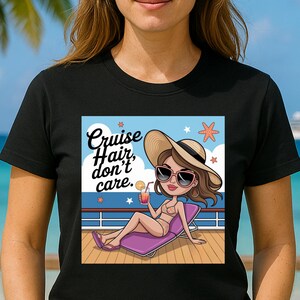 Cruise het haar maakt niet uit T-shirt | T-shirt cruisevakantie, strandkleding, grappige cartoon strandmeisje T-shirt, zomerreisshirt, cadeau voor haar
