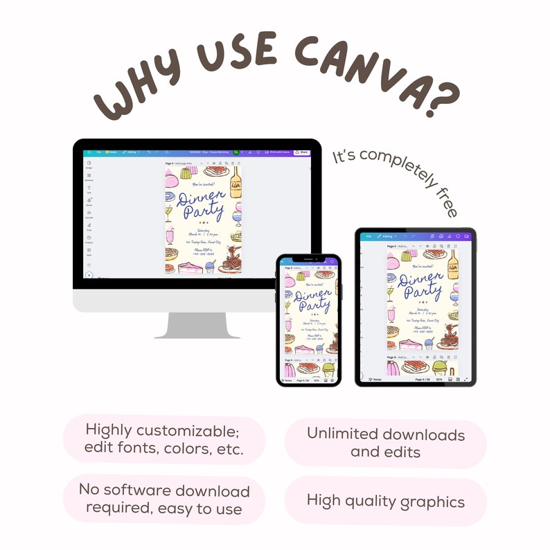 Op de afbeelding: Een grafiek die de voordelen laat zien van het gebruik van Canva, een ontwerpplatform. De grafiek toont een computerscherm, een tablet en een telefoon, die allemaal een uitnodiging voor een diner tonen. De tekst op de grafiek luidt: "Waarom Canva gebruiken? Het is volledig gratis. Hoog aanpasbaar: lettertypen, kleuren, enz. bewerken. Geen software-download vereist, gemakkelijk te gebruiken. Onbeperkte downloads en bewerkingen. Hoogwaardige afbeeldingen."