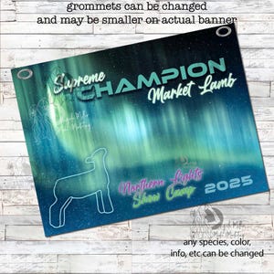Northern Lights. Livestock Grand Champion Showmanship Award Banner. County Fair. Jackpot. Trophy. Stall Herdsmanship. Buyer Gift. Breeder.