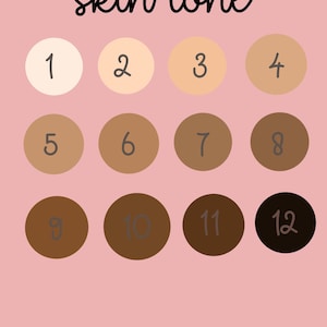 Op de afbeelding: Een roze achtergrond met de woorden "skin tone" in zwart script. Twaalf genummerde cirkels tonen verschillende huidtinten, vari&euml;rend van licht tot donker. De cirkels zijn gerangschikt in drie rijen van vier.