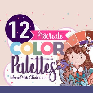 May include: A digital illustration of 12 Procreate color palettes. The illustration features a cartoon girl watering plants with a watering can. The text "12 Procreate Color Palettes" is written in a colorful font. The website address "MariaPalitoStudio.com" is written below the text.