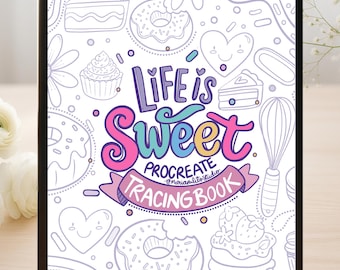 Procreate Tracing Book &quot;Life is Sweet&quot;workbook 20 Positive Affirmation Pages Trace and Practice + 5 Brushes digital lettering practice M026