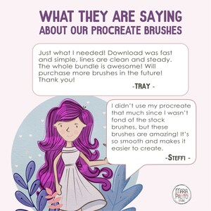 May include: A cartoon illustration of a woman with purple hair and a white dress. The woman is holding a speech bubble with a quote about Procreate brushes. The quote reads: "I didn't use my procreate that much since I wasn't fond of the stock brushes, but these brushes are amazing! It's so smooth and makes it easier to create." - STEFFI -
