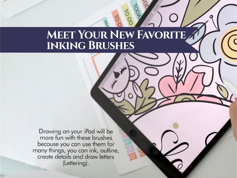 May include: An iPad displaying a digital illustration with pink, green, and yellow floral elements. The text "MEET YOUR NEW FAVORITE INKING BRUSHES" is displayed above the iPad. Additional text below states the brushes are for inking, outlining, and lettering.