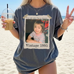 Custom Vintage Photo And Year, Vintage Est 1995 Shirt, 30th birthday gift, Birthday party shirt, 30th Birthday Gift