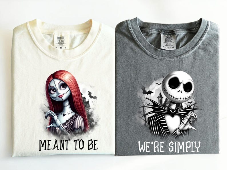 Comfort Colors® We're Simply Meant To Be shirt, Jack Skeleton Shirt, Jack and Sally Couple Shirt, The Nightmare Before Halloween Shirt, a19 image 2