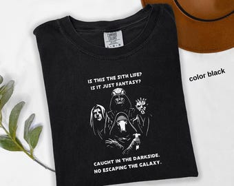 Camiseta Comfort Colors® "Is This The Sith Life", camiseta de Star Wars, camiseta de Darth Vader, regalo para los amantes de Star Wars, camiseta de Star Wars para papá 672