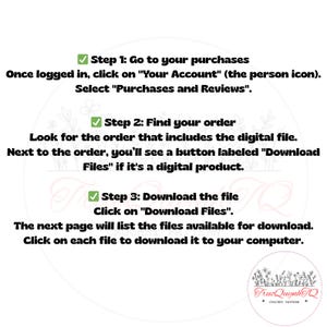 May include: A white graphic with instructions for downloading digital files. The text includes steps to find and download files from a user's account. The image also features a floral design and the text "TrueQuynhTQ Crochet Patterns."