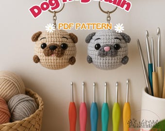 Handmade Crochet Dog Keychain – Cute Pug Design, Unique Gift, Fashion Accessory, Backpack & Bag Charm