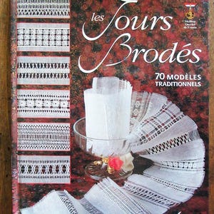 2003 Les Jours Brodés hemstitch pulled thread drawnwork hardcover book French openwork counted embroidery