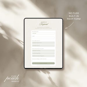 Peut inclure: Une tablette num&eacute;rique affichant un formulaire de r&eacute;ponse de mariage avec le texte Kindly Respond, des champs pour le nom, l'e-mail, la pr&eacute;sence, les choix de repas et les restrictions alimentaires, et un bouton d'envoi. Texte : NO FUSS BUILT-IN RSVP FORM.