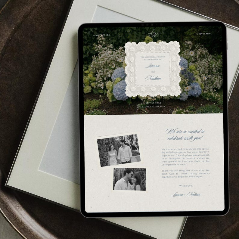 May include: A digital tablet displaying a wedding invitation website with a floral background, the names Lianna and Nathan, and the date May 30, 2030. The page includes two black and white photographs of a couple and text expressing excitement.
